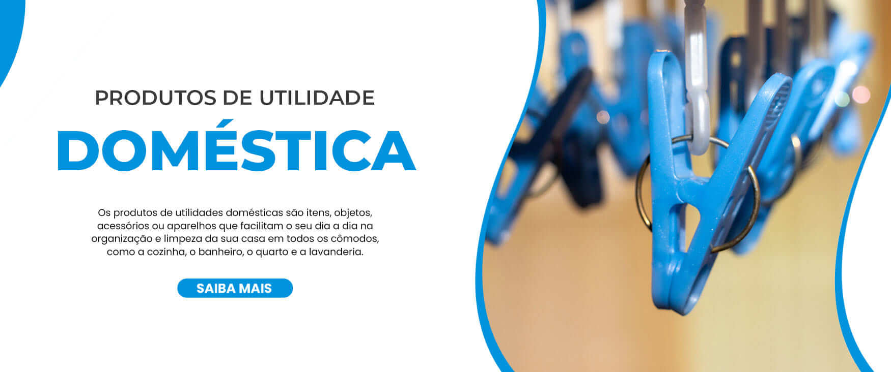 Produtos de utilidade doméstica